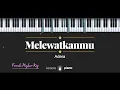 Download Lagu Melewatkanmu - Adera (KARAOKE PIANO - FEMALE HIGHER KEY)