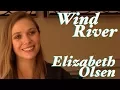 Download Lagu DP/30: Wind River, Elizabeth Olsen