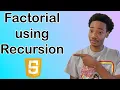 Factorial Program Using Recursion in JavaScript
