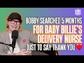 Bobby finally tracks down the nurse who delivered baby Billie