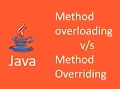 What is differences between Method overloading and method overriding