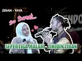 Download Lagu SEPERTIGA MALAM - ZINIDIN ZIDAN FT. YAYA (LIVE NGAMEN)