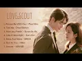 Love Scout OST | Kdrama Playlist