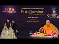 Lagu Mahant Swami Maharaj Morning Puja Darshan, Amdavad, India, 28 Dec 2025 6:15 am (IST)