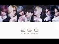 EGO - Travis Japan  【歌詞/パート分け】
