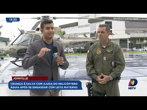 Joinville: criança é salva com ajuda do helicóptero águia após se engasgar com leite materno