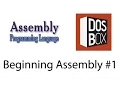 Beginning Assembly 1 Setting up DOSBox and MASM