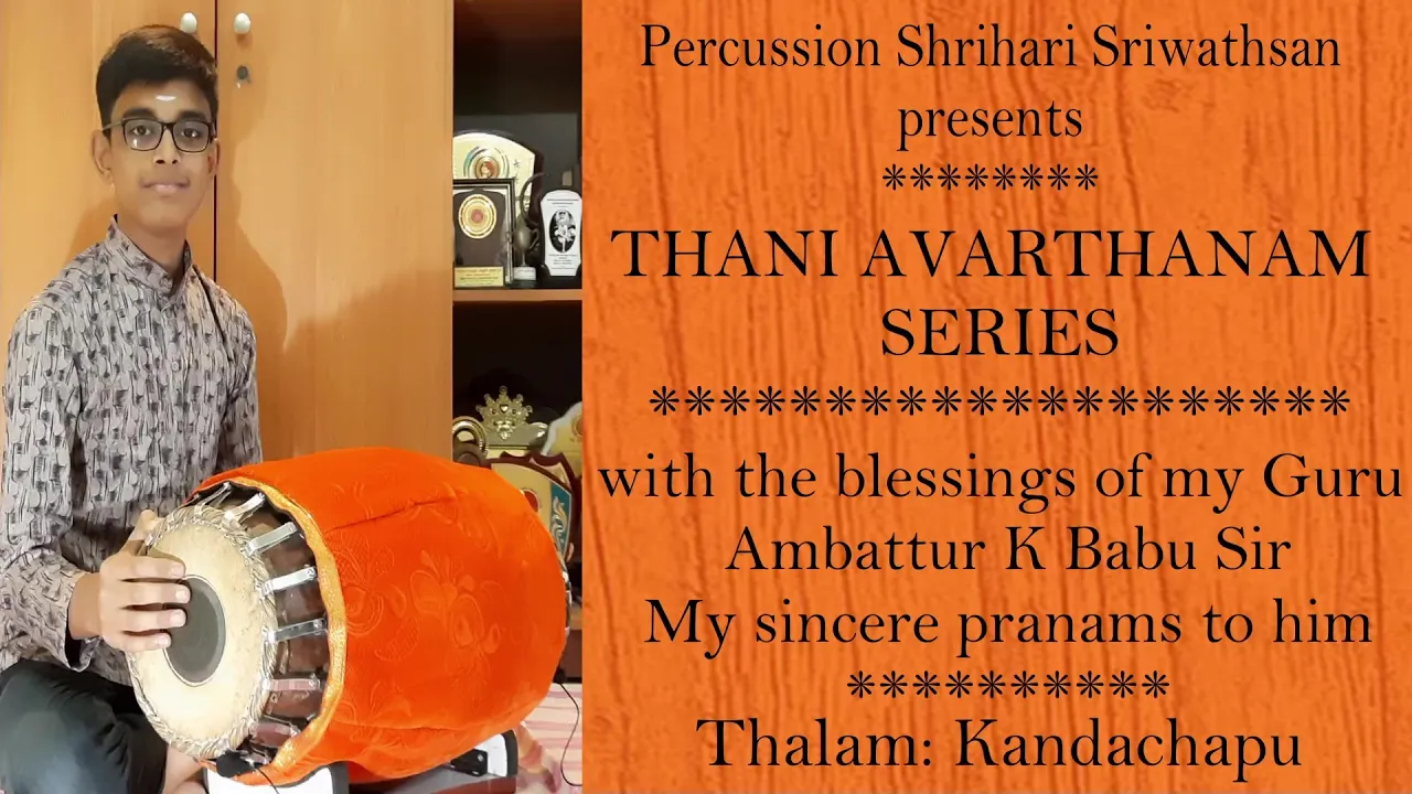 #PSS | Thani Avarthanam series - Mridangam | Thalam: Kandachapu | HD |