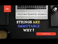 String are Immutable in Java Python C JS what does it mean Interview question answers