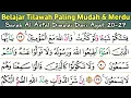 Belajar tilawah surah al anfal. Dimulai ayat 20.