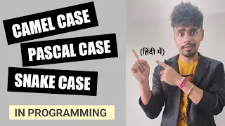 Programming Naming Convention Camel Case Pascal Case Snake Case in Python