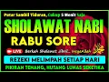 Download Lagu SHOLAWAT PENARIK REZEKI PALING DAHSYAT, Sholawat Nabi Muhammad SAW, SALAWAT JIBRIL PALING MERDU