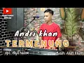 Download Lagu 🔰TERMENUNG~cipt : Allya kadan~cover : Andri khan~ Arr : Andri khan