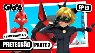PRETENSÃO EPISÓDIO COMPLETO PARTE 2 | MIRACULOUS LADYBUG 5ª TEMPORADA | Mundo Gloob