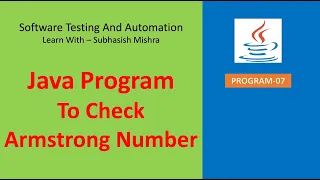 07 - Java program to Check Armstrong Number