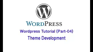 Wordpress Tutorial Part-04 Theme Development Bangla Tutorial