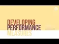 Developing Performance Measures