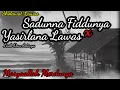 Download Lagu 🌙 Sa’dunna Fiddunya \u0026 Yasirlana Merdu | Sholawat Nabi Lawas Viral 2025