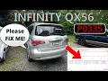 2012 Infinity QX56 P0335 Crank sensor fault code FIX
