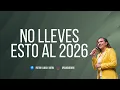 Lagu 🔥 NO LLEVES ESTO al 2026 I CORTA LA INQUIDAD I AP. GLAUCIA OLIVEIRA