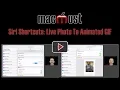 Download Lagu Siri Shortcuts: Live Photo To Animated GIF (MacMost #1772)
