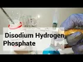 Disodium Hydrogen Phosphate Preparation and Properties