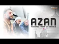 Lagu Mohamed Tarek with Khabib - Azan | محمد طارق - أذان