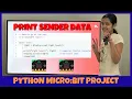 Micro bit Send Data to Computer Python Tutorial for Beginners