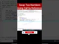 Swap Two numbers using Call by Reference in C Think and Grow 2 0