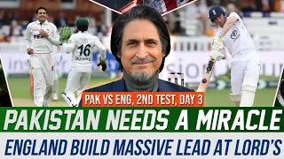 Pakistan Needs a Miracle! England Build Massive Lead at Lord’s | PAK vs ENG Day 3 | Ramiz Speaks