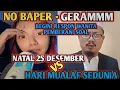 Lagu GERAM WANITA PEMBERANI: NATAL 25 DESEMBER VS HARI MUALAF SE DUNIA 🔴