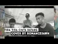Download Lagu #abangchan#covertibatibacintadatang                     Tiba tiba cinta datang(cover by romancedwon)