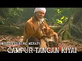 Download Lagu CAMPUR TANGAN KIYAI - ALUR FILM MISTERI GUNUNG MERAPI
