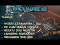 Download Lagu DJ HOBBY KERAWUHAN COVER Vs DJ NYELEWENG DEK ULIK Vs DJ METATU SING MEGETIH BAGUS WIRATA Funkot 2022