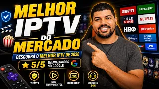 🔥 Melhor IPTV do Mercado? Veja Por Que Essa é Considerada a Melhor Lista IPTV de 2026! ⭐