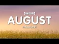 Download Lagu Taylor Swift - august (Lyrics) [1HOUR]