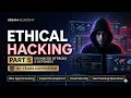Ethical Hacking Course 2026 Part 5 Scanning Networks in Cyber Security SSSAM Academy