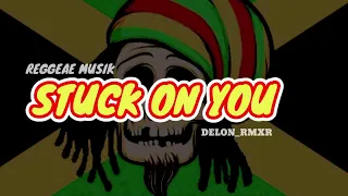 Download STUCK ON YOU \ MP3