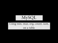 MySQL max min avg count sum