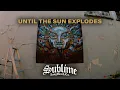 Sublime - Until The Sun Explodes