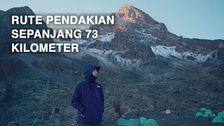 GUNUNG KILIMANJARO Tanzania (Afrika) - Rute Pendakian Sepanjang 73 Kilometer / part #3