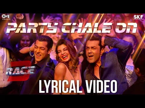 Download MP3 Party Chale On Song with Lyrics - Race 3 | Salman Khan | Mika Singh, Iulia Vantur | Vicky-Hardik