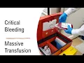 Critical Bleeding Massive Transfusion