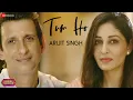 Lagu Tum Ho - Arijit Singh | Babloo Bachelor | Sharman Joshi \u0026 Pooja Chopra | Indraadip Dasgupta