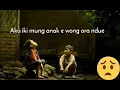 Download Lagu Story wa || sedih wong ra duwe