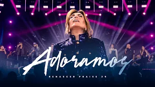 Renascer Praise — Adoramos/Há uma Unção/Santo É o Cordeiro/Tu És Yahweh/Alfa e Ômega (Ao Vivo)