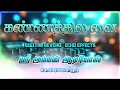 Download Lagu கண்ணத்தில‌ வை 👌Hiqh Quality audio 📎Reverb HQ \u0026 💥Echo mix 🔊🔊📈