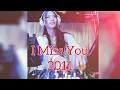 Lagu I Miss You Dj 2011 | Breakbeat Lawas | Jadul