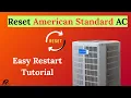 How to Reset American Standard AC Easy Restart Tutorial