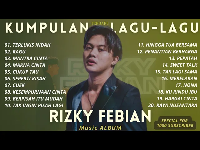 Download MP3 RIZKY FEBIAN MUSIC ALBUM | KUMPULAN LAGU | TERBARU 2022